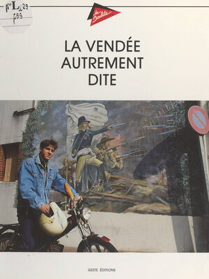 cover image of La Vendée autrement dite
